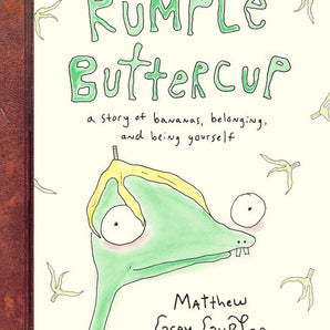 Rumple Buttercup Hardcover Book