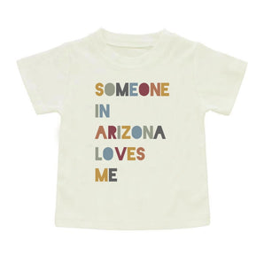 Luxury Tee, Someone in Arizona