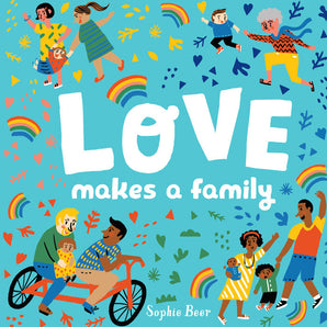 Love Makes a Family Board Book